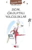 Produktbild: Sicak Cikolatali Yolculuklar