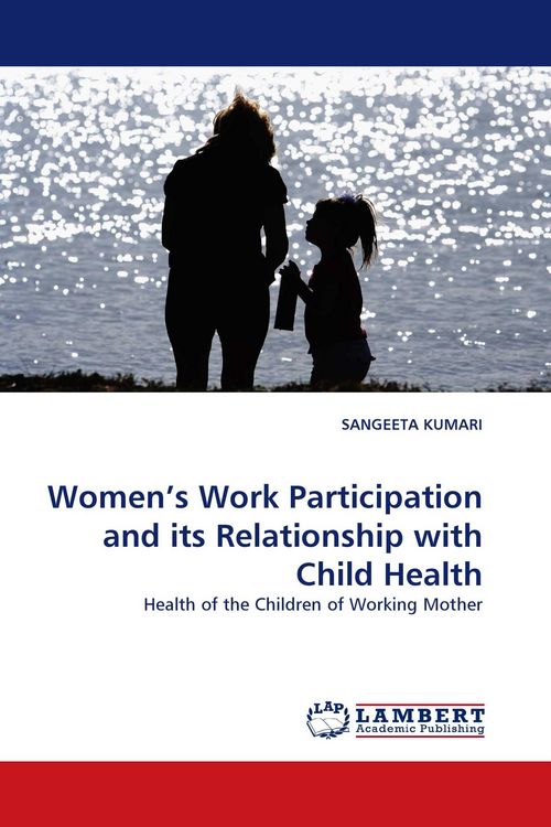 Produktbild: Women''s Work Participation and its Relationship with Child Health