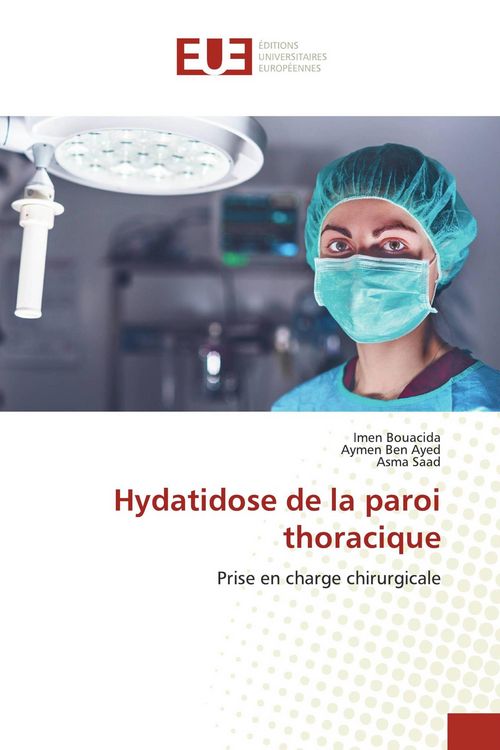 Produktbild: Hydatidose de la paroi thoracique