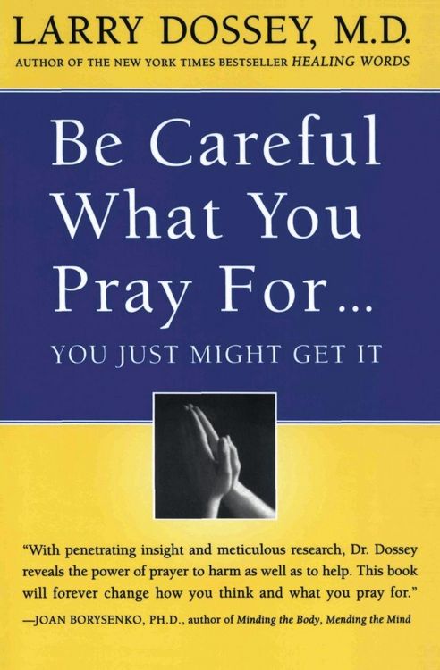Produktbild: Be Careful What You Pray For, You Might Just Get It