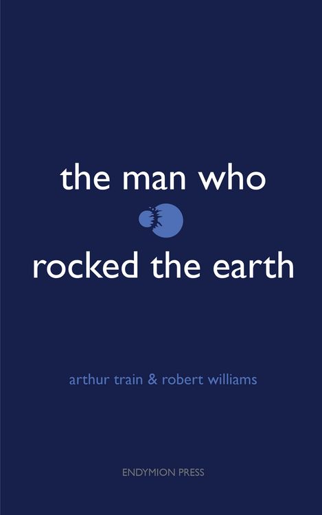 Produktbild: The Man Who Rocked the Earth