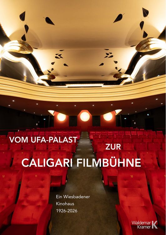 Produktbild: Vom Ufa-Palast zur Caligari FilmB&uuml;hne