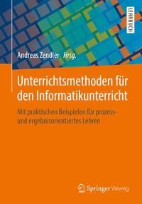 Produktbild: Unterrichtsmethoden f&uuml;r den Informatikunterricht