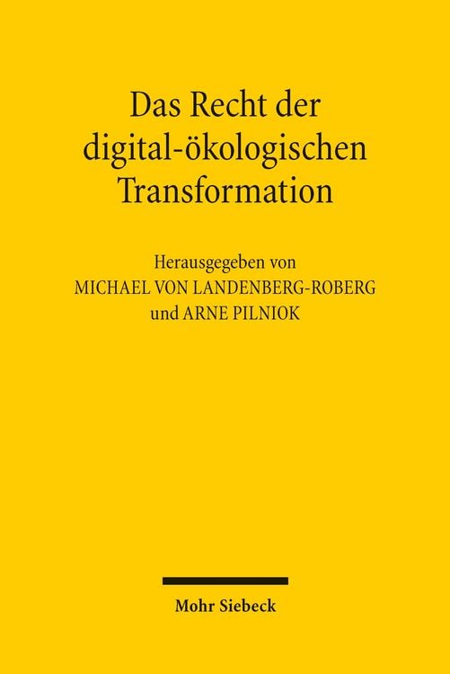 Produktbild: Das Recht der digital-&ouml;kologischen Transformation