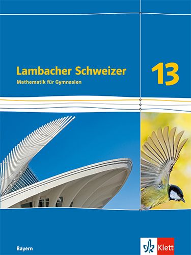 Produktbild: Lambacher Schweizer Mathematik 13. Ausgabe Bayern