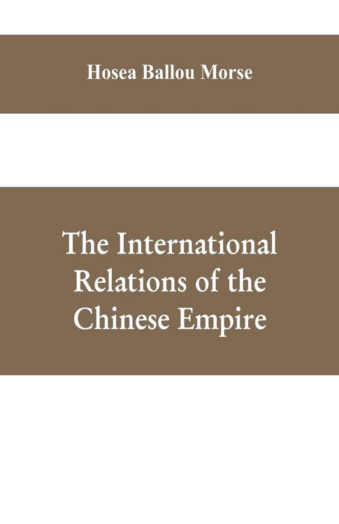 Produktbild: The international relations of the Chinese empire