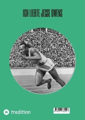 Produktbild: Ich liebte Jesse Owens