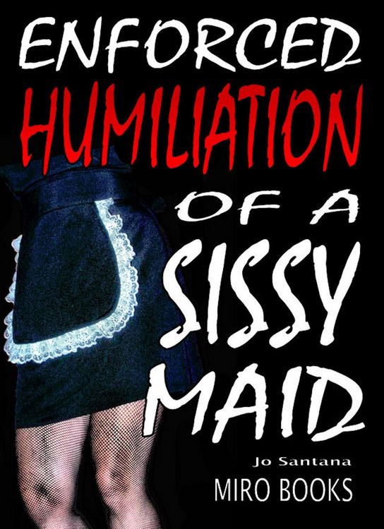 Produktbild: Enforced Humiliation of a Sissy Maid