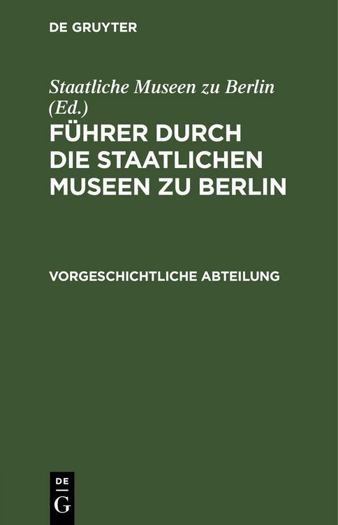 Produktbild: F&uuml;hrer durch die Staatlichen Museen zu Berlin