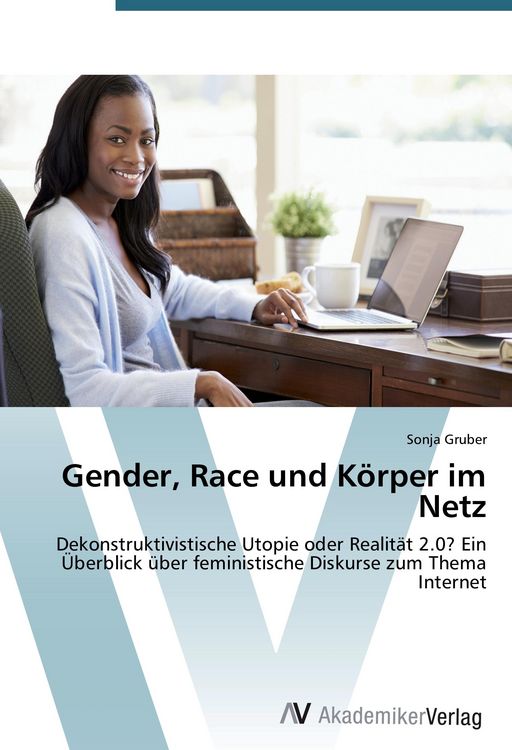 Produktbild: Gender, Race und K&ouml;rper im Netz
