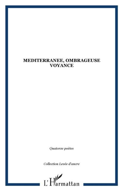 Produktbild: Mediterranee ombrageuse voyance