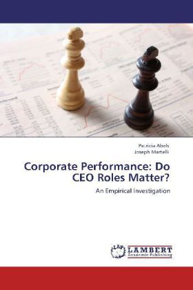 Produktbild: Abels, P: Corporate Performance: Do CEO Roles Matter?