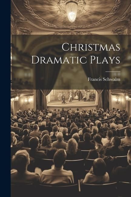 Produktbild: Christmas Dramatic Plays