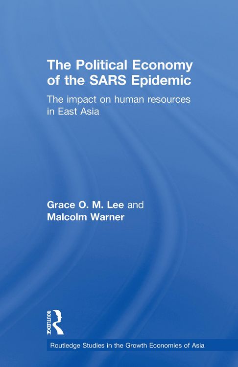 Produktbild: The Political Economy of the SARS Epidemic