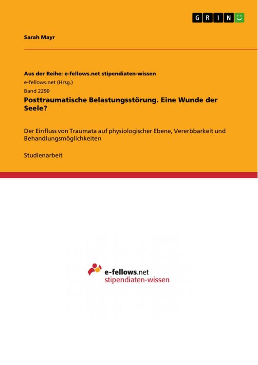 Produktbild: Posttraumatische Belastungsst&ouml;rung. Eine Wunde der Seele?