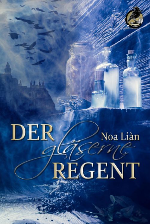 Produktbild: Der gl&auml;serne Regent