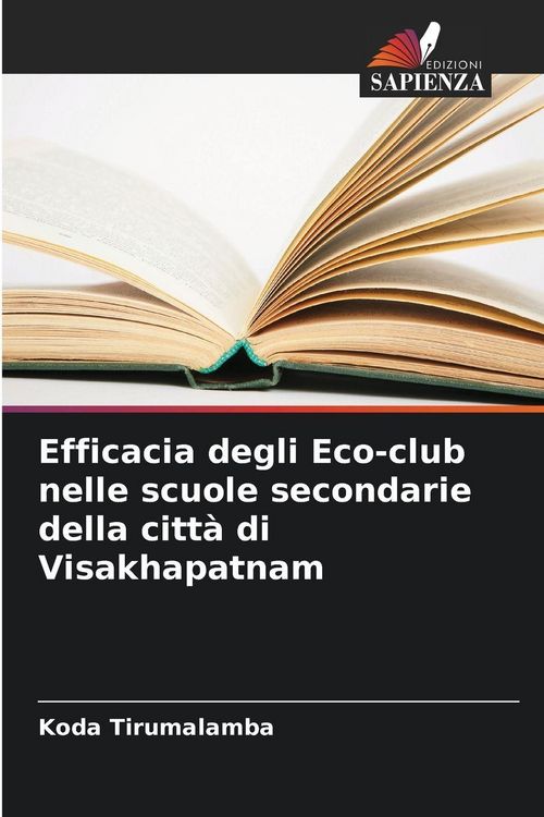 Produktbild: Efficacia degli Eco-club nelle scuole secondarie della citt&agrave; di Visakhapatnam