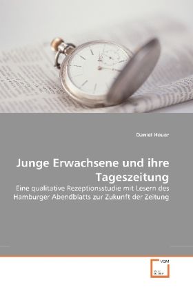 Produktbild: Heuer, D: Junge Erwachsene und ihre Tageszeitung
