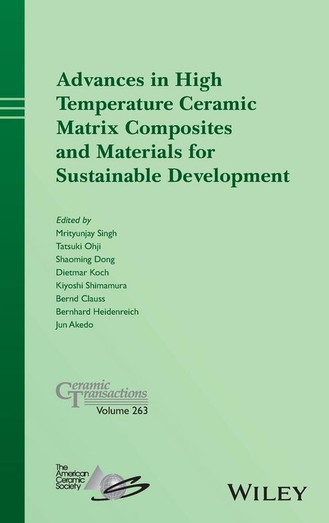 Produktbild: Advances in High Temperature Ceramic Matrix Composites and Materials for Sustainable Development