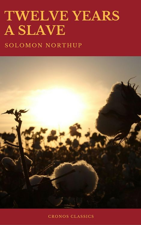 Produktbild: Twelve Years a Slave (Best Navigation, Active TOC) (Cronos Classics)
