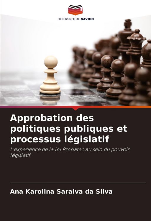 Produktbild: Approbation des politiques publiques et processus l&eacute;gislatif