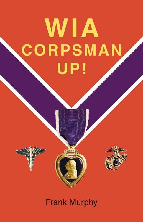 Produktbild: WIA, Corpsman Up!