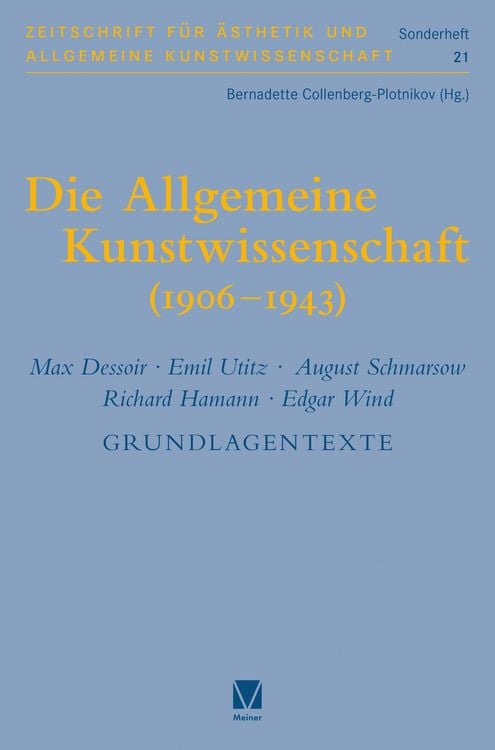 Produktbild: Die Allgemeine Kunstwissenschaft (1906-1943). Band 2
