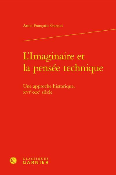 Produktbild: L Imaginaire et la Pensee Technique: Une Approche Historique, Xvie