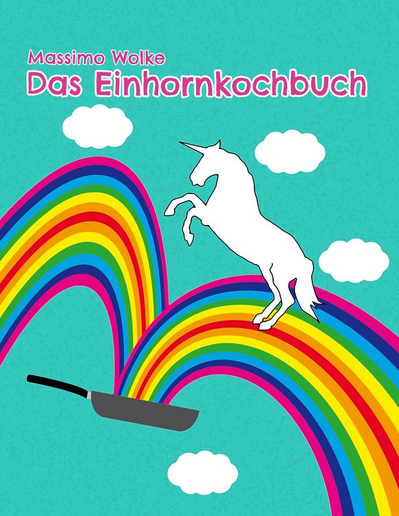 Produktbild: Das Einhornkochbuch