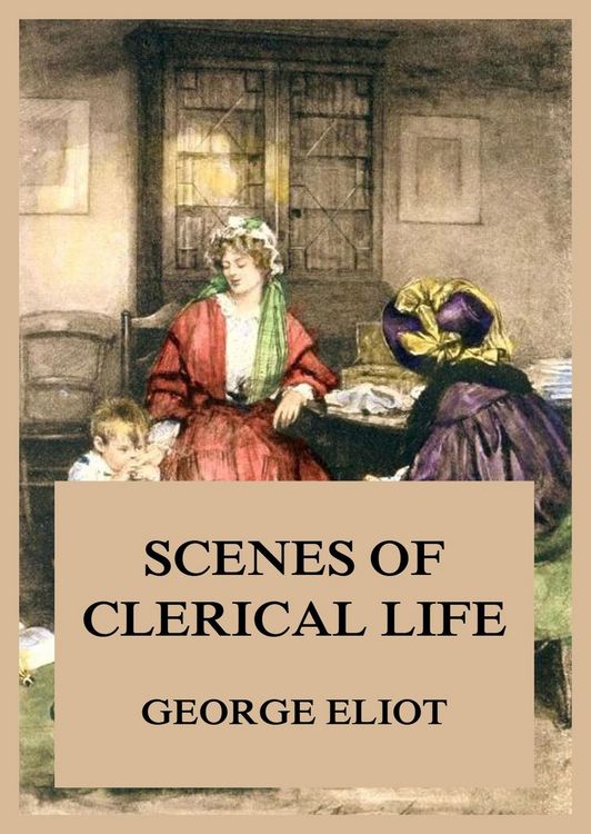 Produktbild: Scenes of Clerical Life