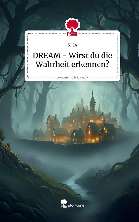 Produktbild: DREAM - Wirst du die Wahrheit erkennen?. Life is a Story - story.one