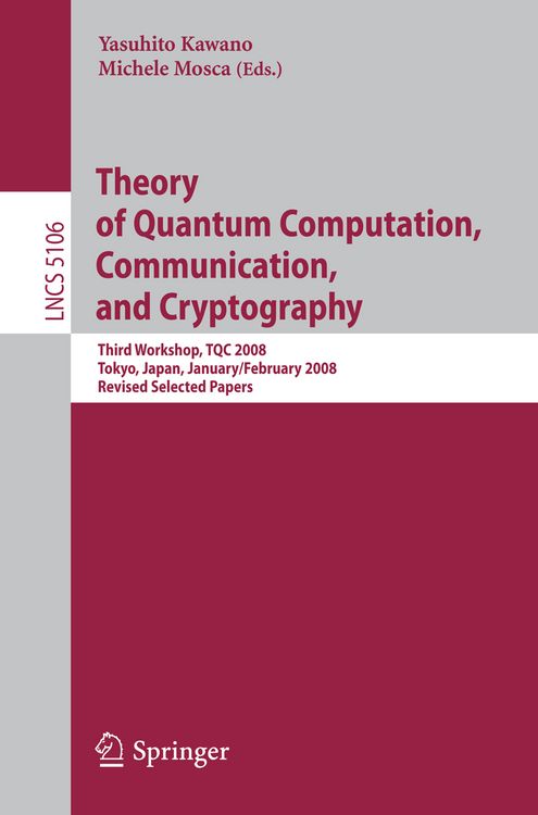 Produktbild: Theory of Quantum Computation, Communication, and Cryptography