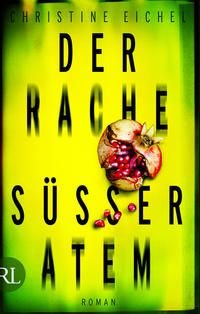 Produktbild: Der Rache s&uuml;&szlig;er Atem
