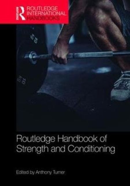 Produktbild: Routledge Handbook of Strength and Conditioning