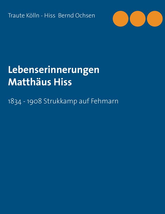 Produktbild: Lebenserinnerungen Matth&auml;us Hiss