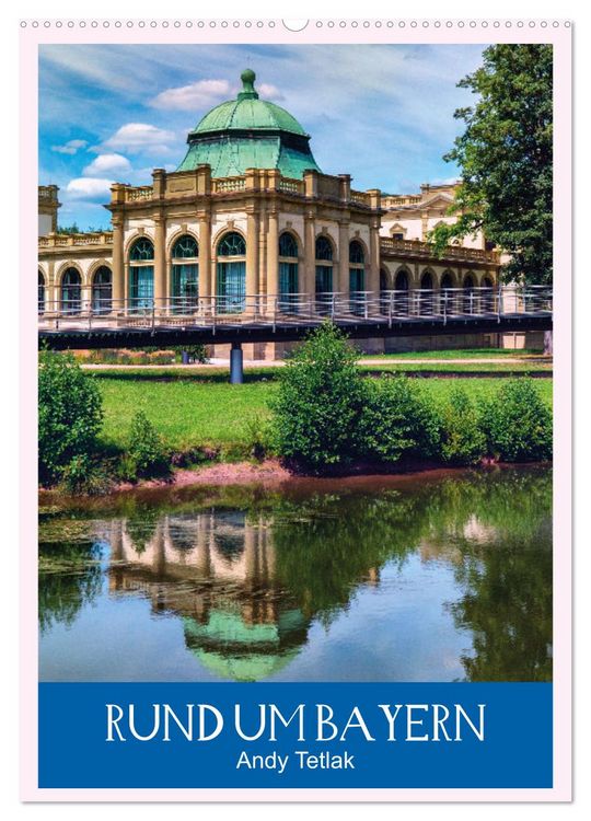 Produktbild: Rund um Bayern (Wandkalender 2026 DIN A2 hoch), CALVENDO Monatskalender