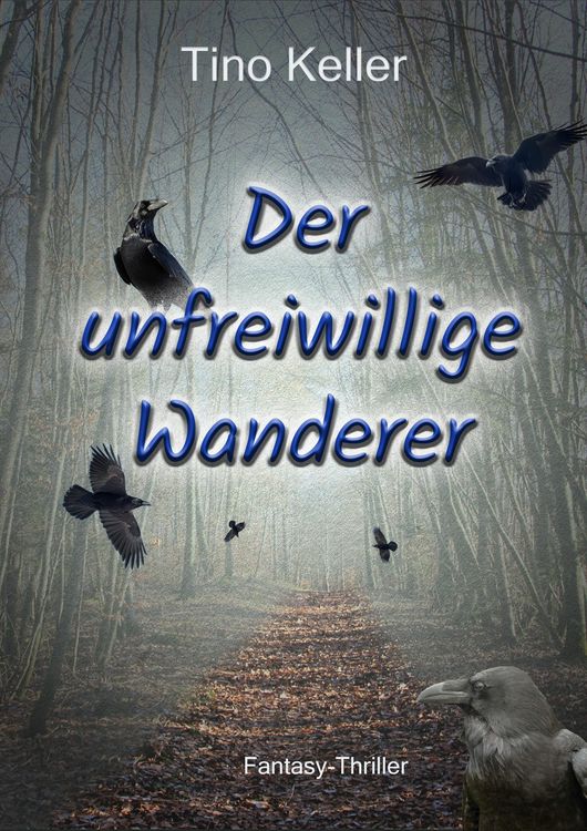 Produktbild: Der unfreiwillige Wanderer