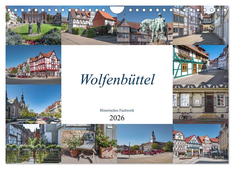 Produktbild: Wolfenb&uuml;ttel - Historisches Fachwerk (Wandkalender 2026 DIN A4 quer), CALVENDO Monatskalender