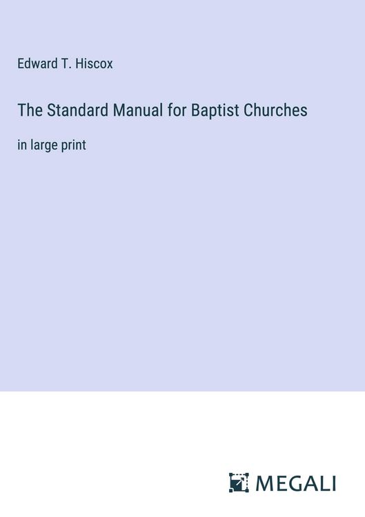 Produktbild: The Standard Manual for Baptist Churches
