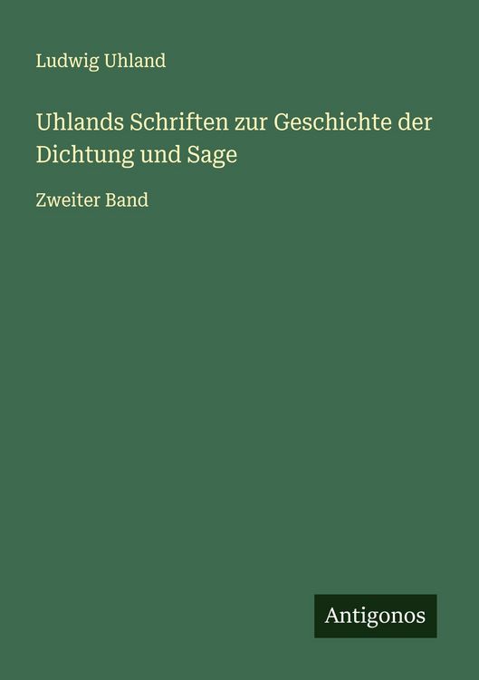 Produktbild: Uhlands Schriften zur Geschichte der Dichtung und Sage