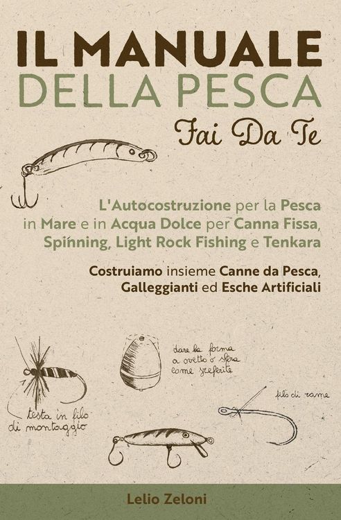 Produktbild: Il Manuale della Pesca Fai Da Te
