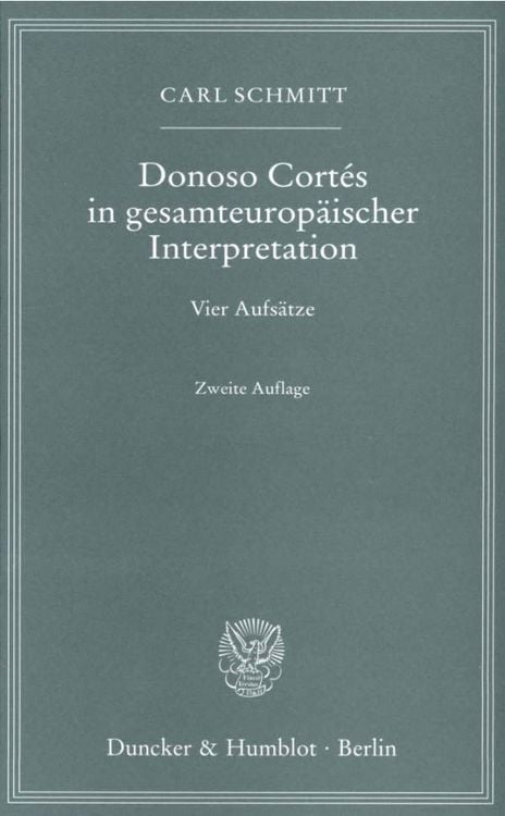 Produktbild: Donoso Cort&eacute;s in gesamteurop&auml;ischer Interpretation.
