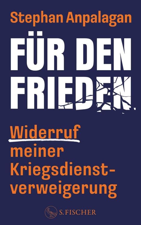 Produktbild: F&uuml;r den Frieden - Widerruf meiner Kriegsdienstverweigerung