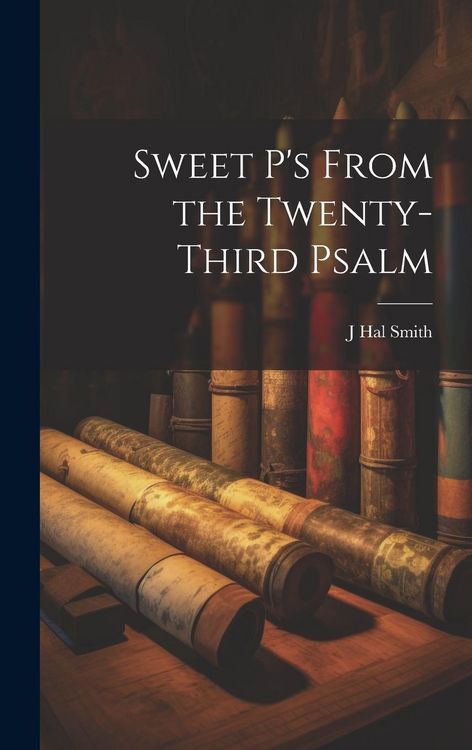 Produktbild: Sweet P's From the Twenty-third Psalm