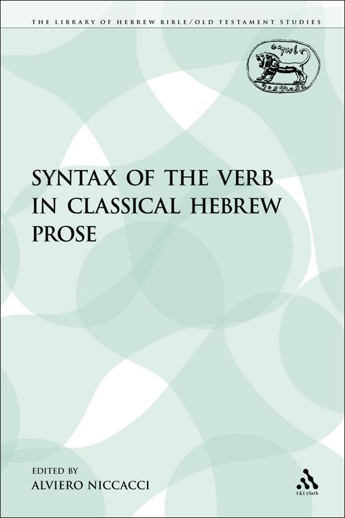 Produktbild: The Syntax of the Verb in Classical Hebrew Prose