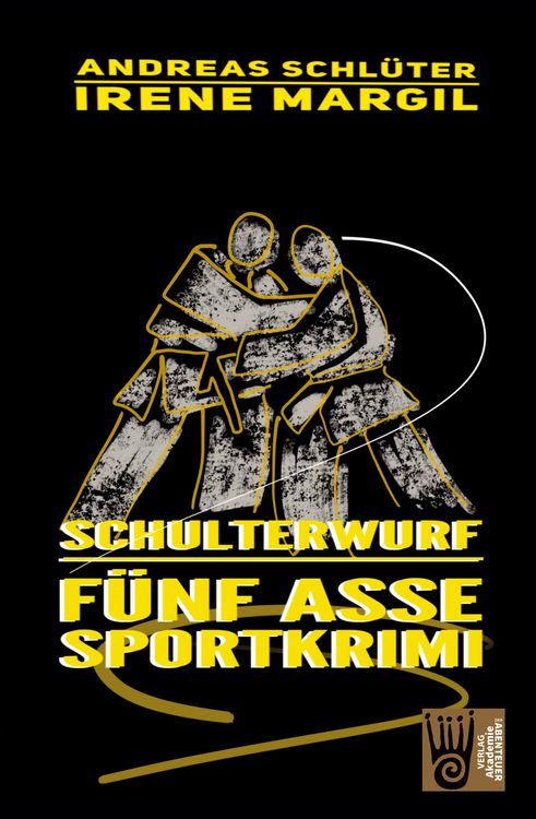 Produktbild: Die f&uuml;nf Asse - Schulterwurf