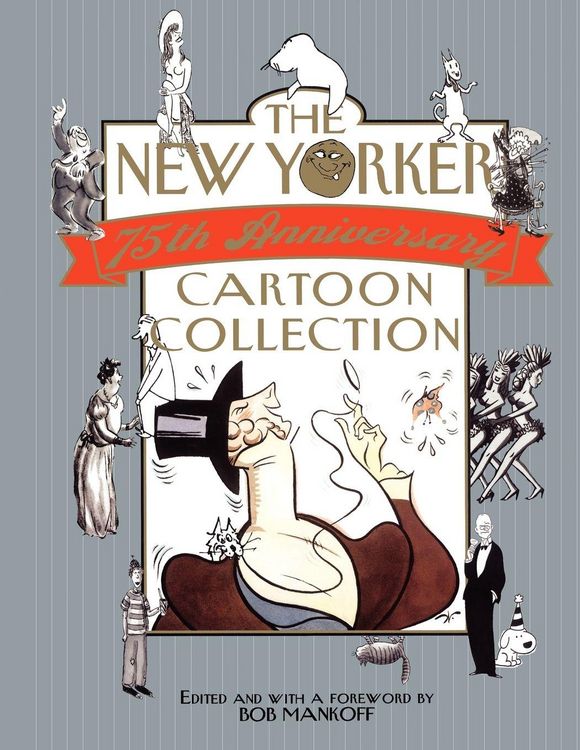 Produktbild: The New Yorker 75th Anniversary Cartoon Collection