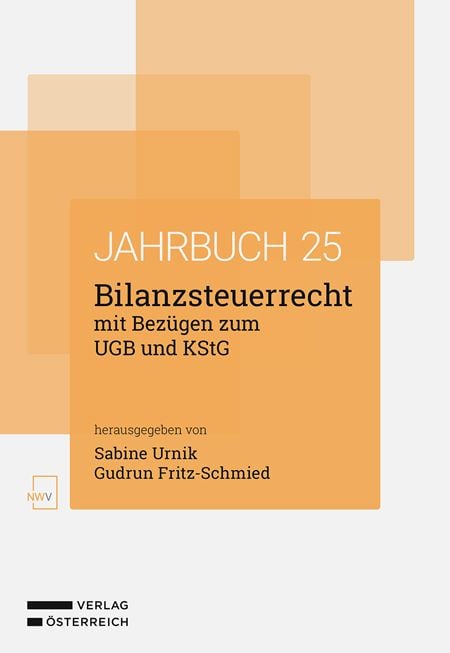 Produktbild: Bilanzsteuerrecht mit Bez&uuml;gen zum UGB und KStG. Jahrbuch 2025