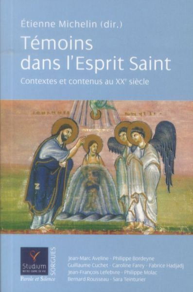Produktbild: T&eacute;moins dans l'Esprit Saint : contextes et contenus au XXe si&egrave;cle