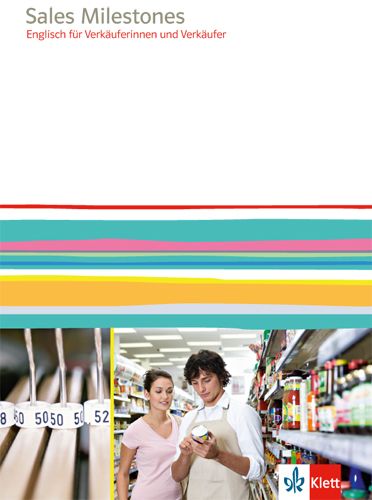 Produktbild: Sales Milestones. Englisch f&uuml;r Verk&auml;uferinnen und Verk&auml;ufer